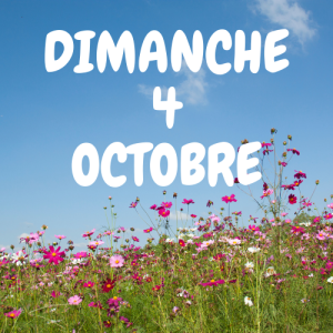 DIMANCHE 4 OCTOBRE