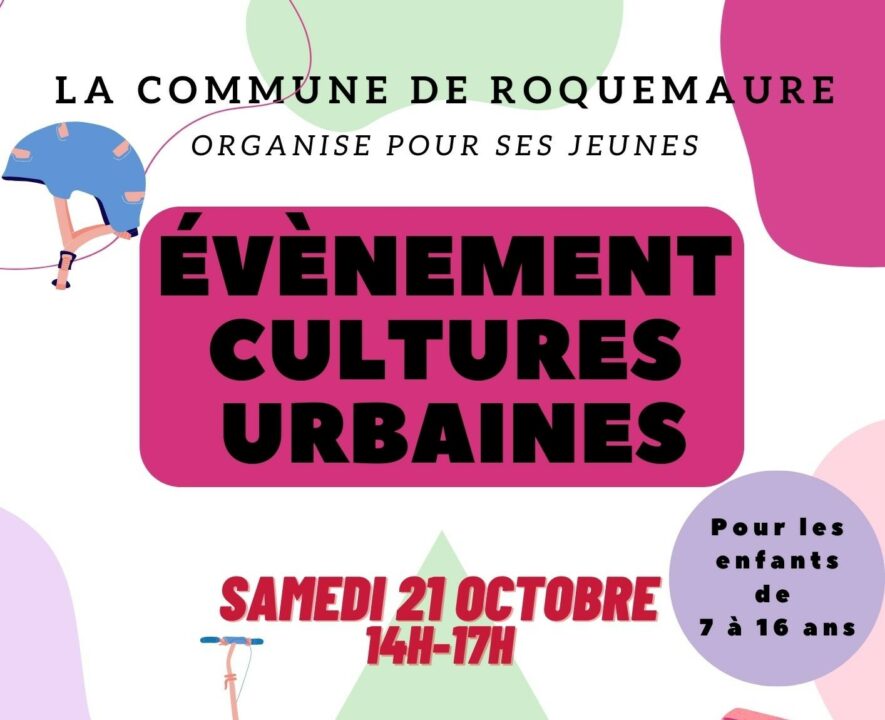 Évènement Cultures Urbaines le samedi 21 octobre 2023